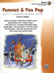 Carol Matz: Famous & Fun Pop 3  (noty na klavír)