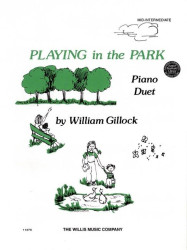 William Gillock: Playing in the Park (noty na čtyřruční klavír)