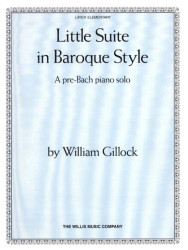 William Gillock: Little Suite in Baroque Style (noty na klavír)