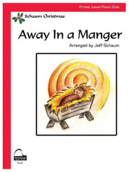 Schaum Christmas: Away In A Manger (noty na klavír)