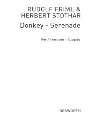 Rudolf Friml & Herbert  Stothart: Donkey Serenade / Oslí serenáda (noty na akordeon)