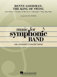 Benny Goodman: The King of Swing (noty pro symfonický orchestr, party, partitura)