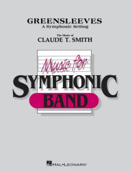 Greensleeves by Claude T. Smith (noty pro symfonický orchestr, party, partitura)