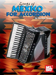 Songs Of Mexico For Accordion (noty na akordeon)