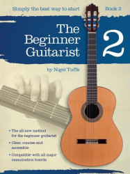 Nigel Tuffs: The Beginner Guitarist 2 (noty na kytaru)