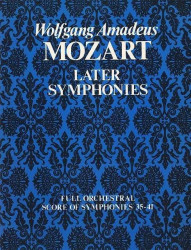 W.A. Mozart: Later Symphonies - Nos.35-41 (noty, partitura)