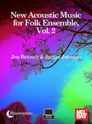 New Acoustic Music for Folk Ensemble, Vol. 2 (noty pro všechny nástroje)(+audio)