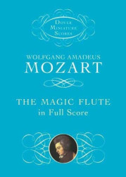Wolfgang Amadeus Mozart: The Magic Flute (noty, partitura)