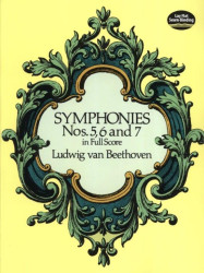 Ludwig van Beethoven: Symphonies Nos. 5, 6 And 7 (noty, partitura)