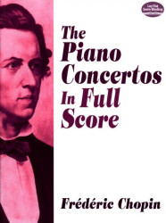 Frédéric Chopin: The Piano Concertos (noty, partitura)