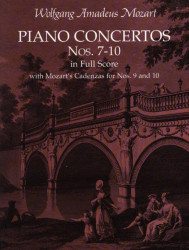 Wolfgang Amadeus Mozart: Piano Concertos Nos. 7-10 (noty, partitura)