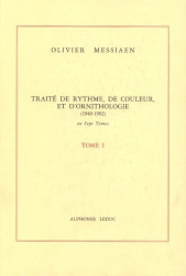 Olivier Messiaen: Traité de Rythme, de Couleur et d'Ornithologie 1 (hudební nauka)