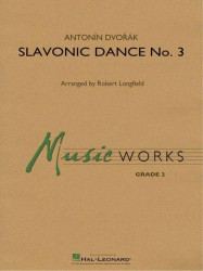 Antonín Dvořák: Slavonic Dance No. 3 (noty pro koncertní orchestr, party, partitura)