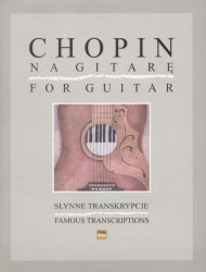 Frédéric Chopin: Chopin For Guitar - Famous Transcriptions (noty na kytaru)