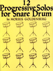 Morris Goldenberg: 12 Progressive Solos for Snare Drum (noty na malý buben)