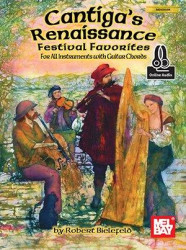 Cantiga's Renaissance Festival Favorites Book (noty na všechny nástroje, akordy)(+audio)