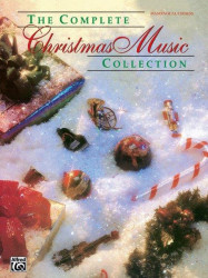 Complete Christmas Music Collection (noty na klavír, zpěv, akordy)