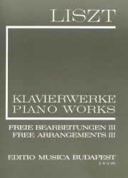 Franz Liszt: Piano Works - Free Arrangements 3 (noty na klavír)