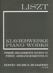 Franz Liszt: Piano Works - Free Arrangements 15 (noty na klavír)