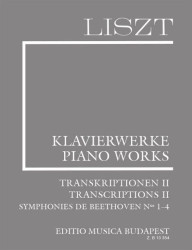 Franz Liszt: Piano Works - Transcriptions 2 - Symphonies de Beethoven Nos. 1-4 (noty na klavír)