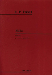 Francesco Paolo Tosti: Malia (noty na klavír, zpěv)