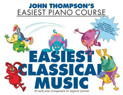 John Thompson's Easiest Classical Music (noty na klavír)