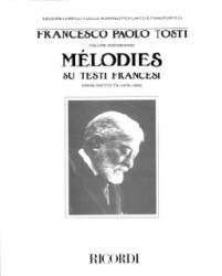 Francesco Paolo Tosti: Melodies Su Testi Francesi I (noty na klavír, zpěv)