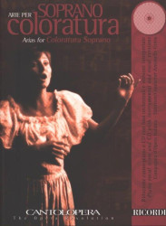 Cantolopera: Arie Per Soprano Coloratura Vol. 1 (noty na klavír, zpěv)(+audio)