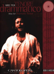 Cantolopera: Arie Per Tenore Drammatico Vol. 1 (noty na klavír, zpěv)(+audio)