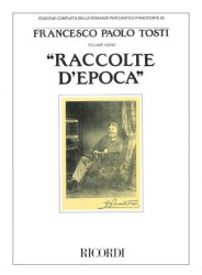 Francesco Paolo Tosti: Raccolte D'Epoca (noty na klavír, zpěv)