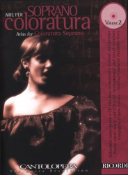 Cantolopera: Arie Per Soprano Coloratura Vol. 2 (noty na klavír, zpěv)(+audio)