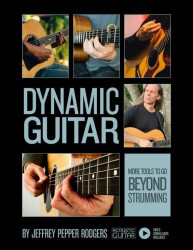 Dynamic Guitar - More Tools to Go Beyond Strumming (noty, tabulatury na kytaru)(+video)