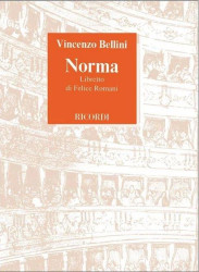 Vincenzo Bellini: Norma (operní libreto)