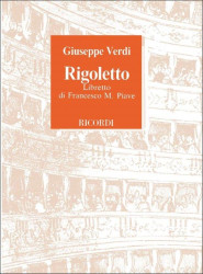 Giuseppe Verdi: Rigoletto (operní libreto)