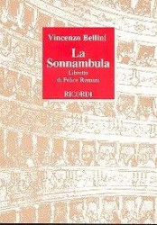 Vincenzo Bellini: La Sonnambula (operní libreto)