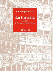 Giuseppe Verdi: La Traviata (operní libreto)