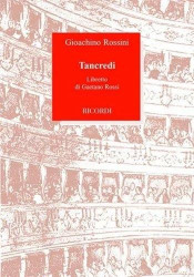 Gioachino Rossini: Tancredi (operní libreto)