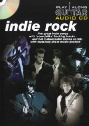Play Along Guitar Audio CD: Indie Rock (tabulatury, noty, kytara) (+CD)